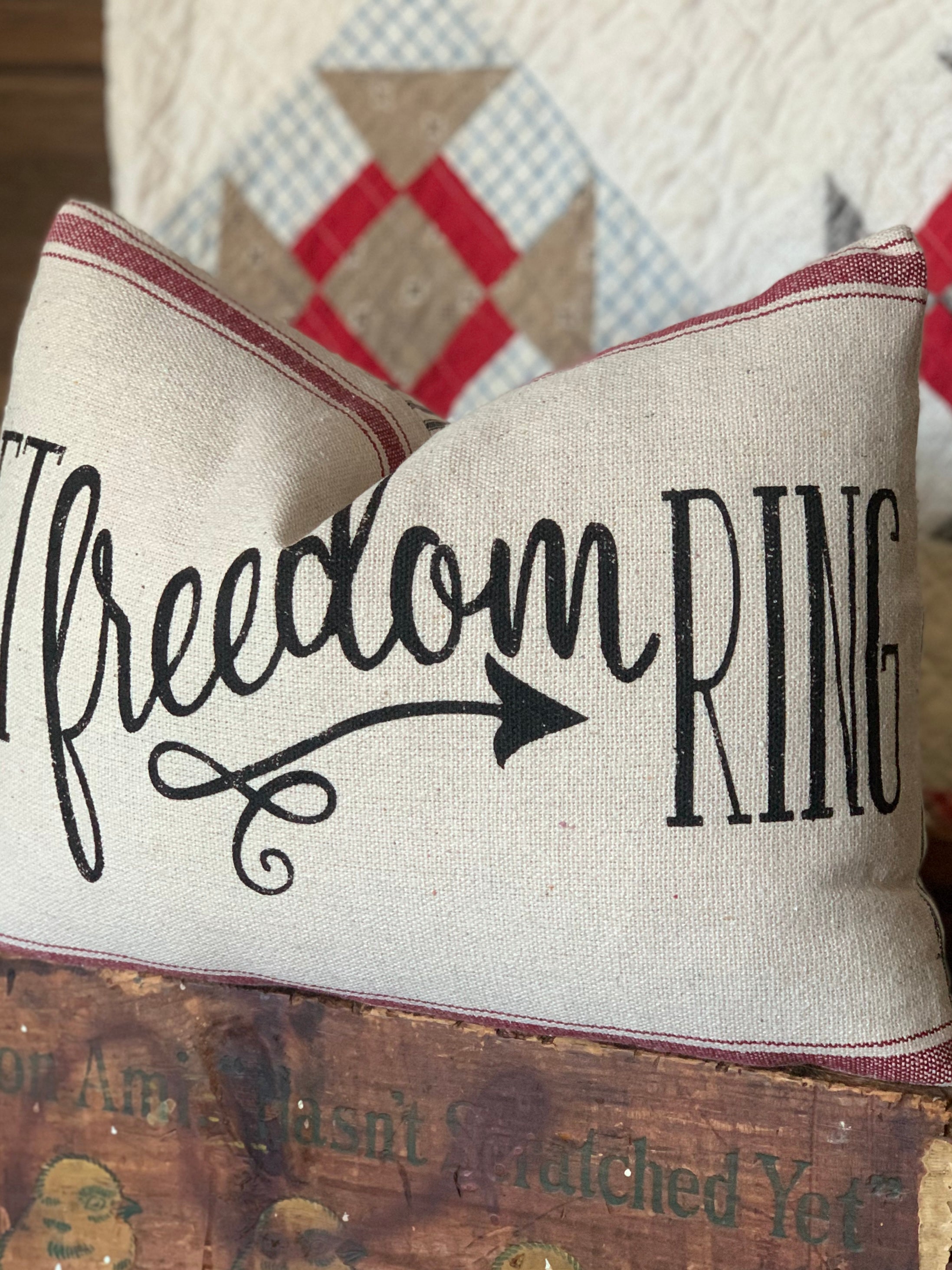 Let Freedom Ring Grain sack Farmhouse Pillow